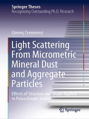 cover image of Light Scattering From Micrometric Mineral Dust and Aggregate Particles